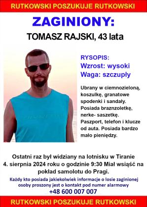 APEL BIURA RUTKOWSKI o pomoc w odnalezieniu zaginionego Tomasza Rajskiego. Ostatni raz widziany był na lotnisku w Tiranie